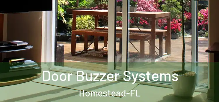Door Buzzer Systems Homestead-FL